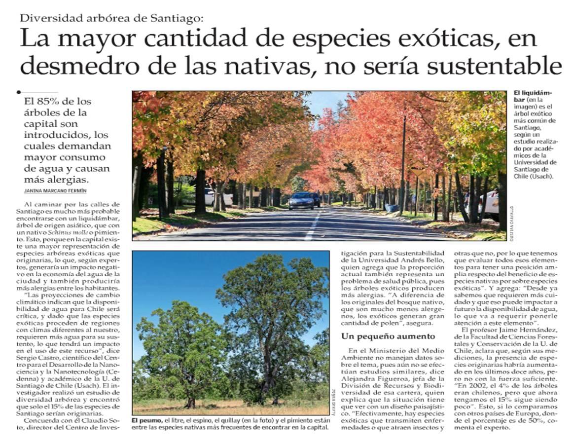 En 2002, el 4% de los árboles eran chilenos, pero que ahora tengamos el 15% sigue siendo poco, sostuvo el Profesor Hernández.